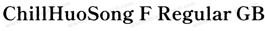 ChillHuoSong F Regular GBpc EUC H字体转换